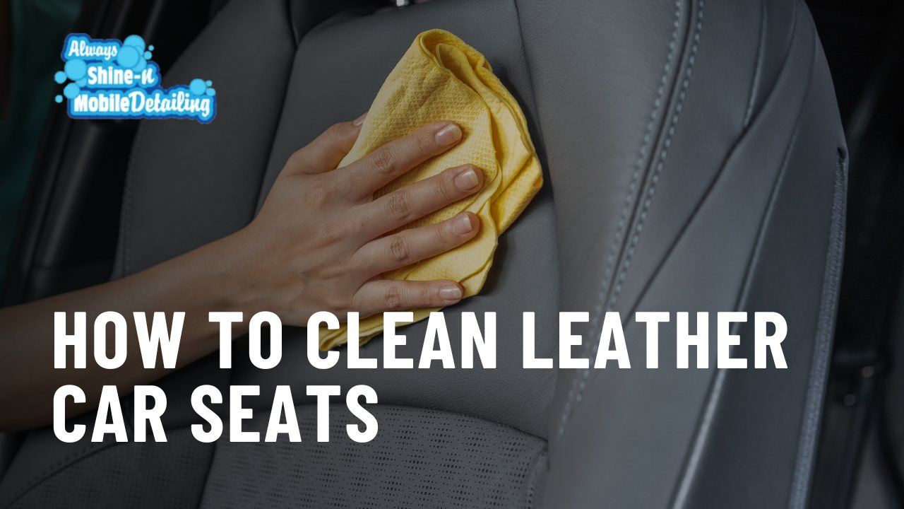 How to Clean Leather Car Seats1